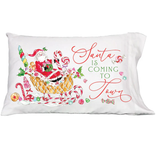 Santa Is Coming To Town Santa in Candy Pillowcase