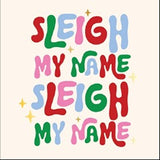 Sleigh My Name Bev Napkin