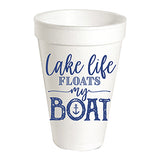 Blue Lake Life Floats my Boat Foam Cup