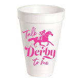 Talk Derby To Me Foam Cup