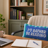 I'D Rather Be Reading Hook Pillow