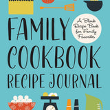 Family Cookbook Recipe journal