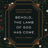 Behold, the Lamb of God Has Come