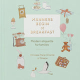 Manners Begin at Breakfast