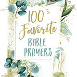 100 Favorite Bible Prayers