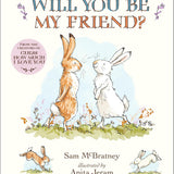 Will You Be My Friend? Padded Board Book