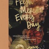 Fresh Mercies Every Day