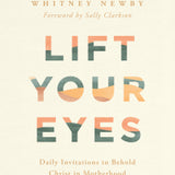 Lift Your Eyes