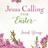 Jesus Calling for Easter
