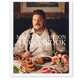 Matty Matheson A Cookbook