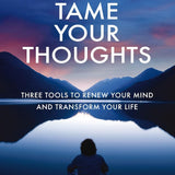 Tame Your Thoughts