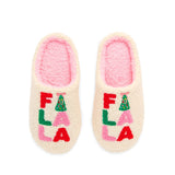 Fa La La Slippers